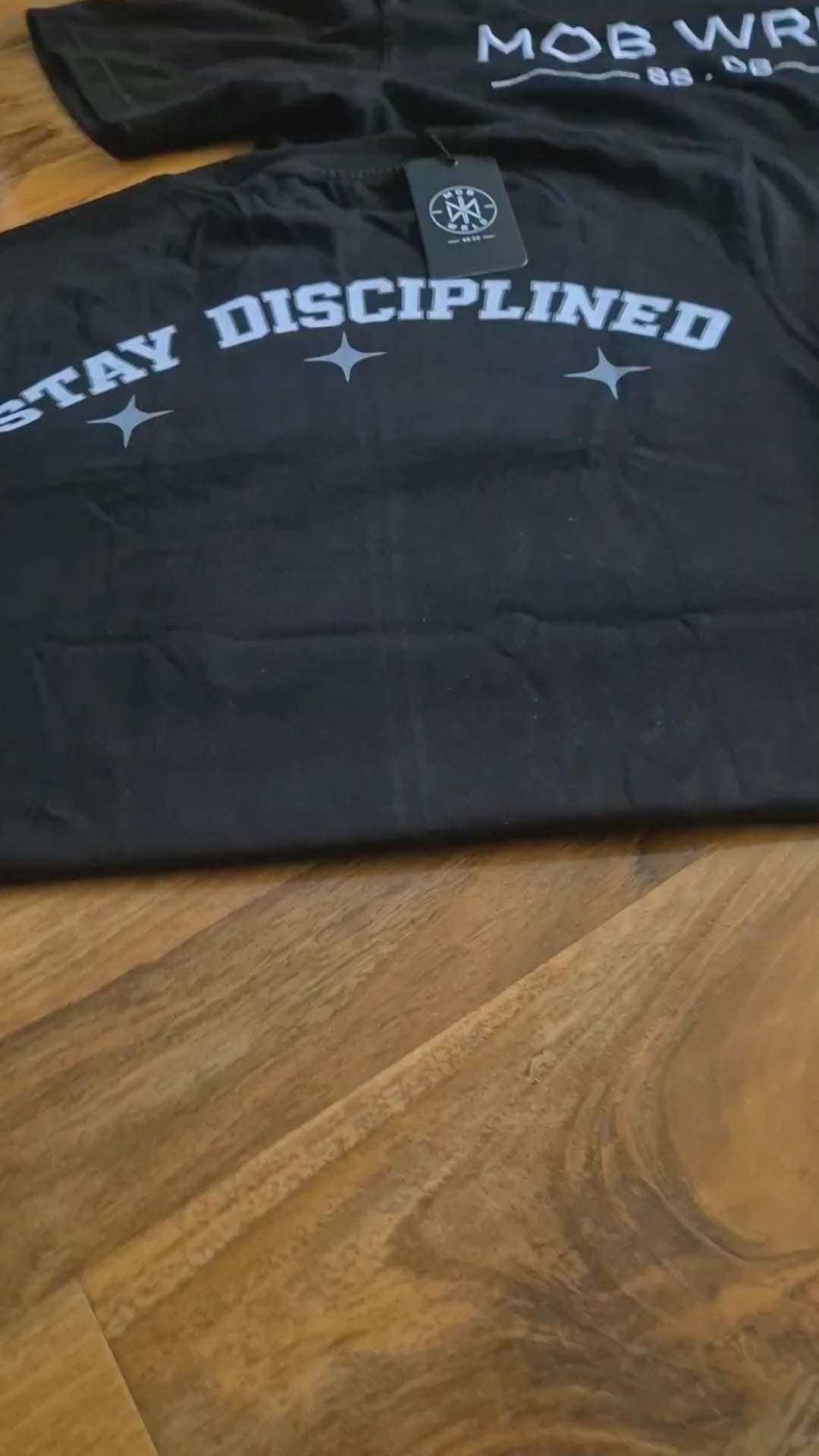 MOBWRLD-Stay Disciplined T-Shirt