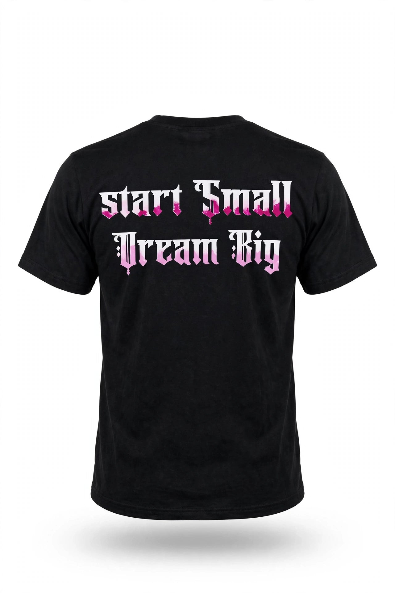 MOBWRLD-Start Small Dream Big- T-Shirt